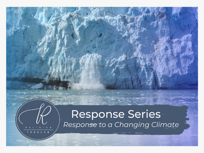 Image for Religica Response Series: Response to a Changing Climate