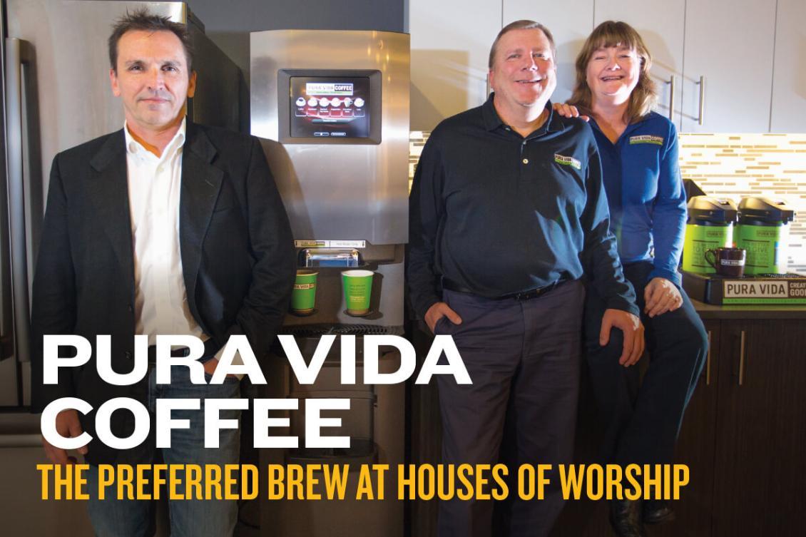 Pura Vida Coffee The preferred brew at houses of worship