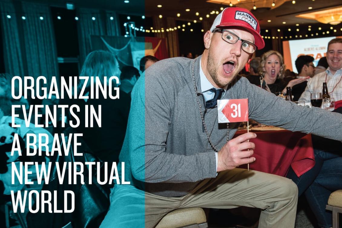 Organizing events in a brave new virtual world
