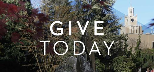 A photo of the Seattle University campus with a text overlay that says Give Today