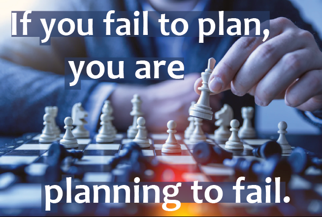 Checkmate on chessboard with quote: If you fail to plan, you are planning to fail