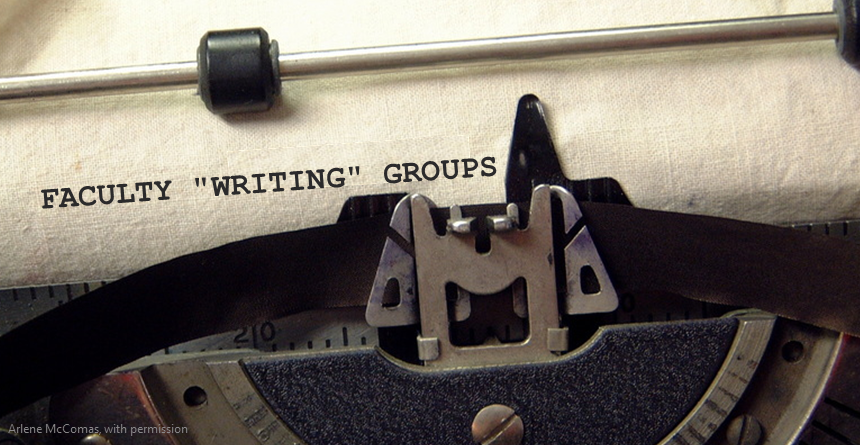 Old typewriter with text saying Faculty Writing Groups