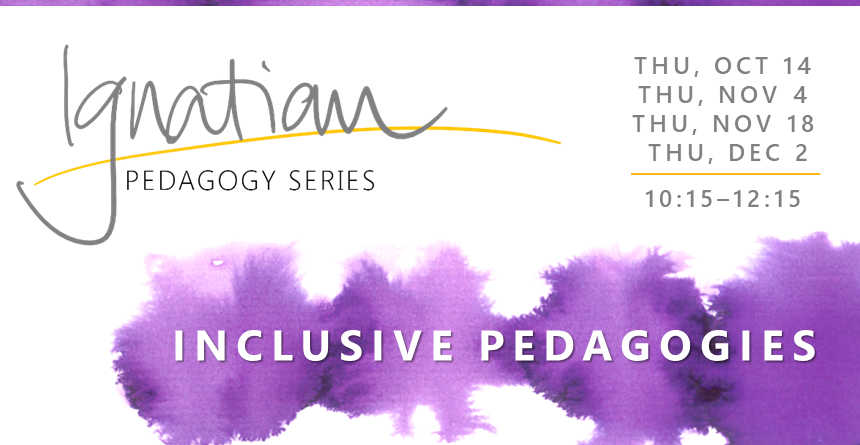 Purple watercolor on white background - Ignatian Pedagogy Series - Inclusive Pedagogies