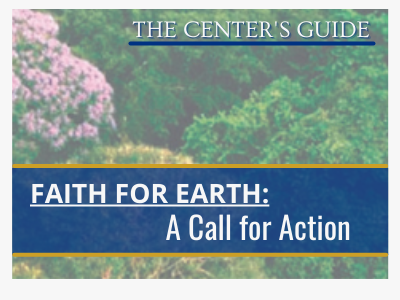 The Centers Guide Faith for Earth A Called for Action text graphic with colored tree tops in background