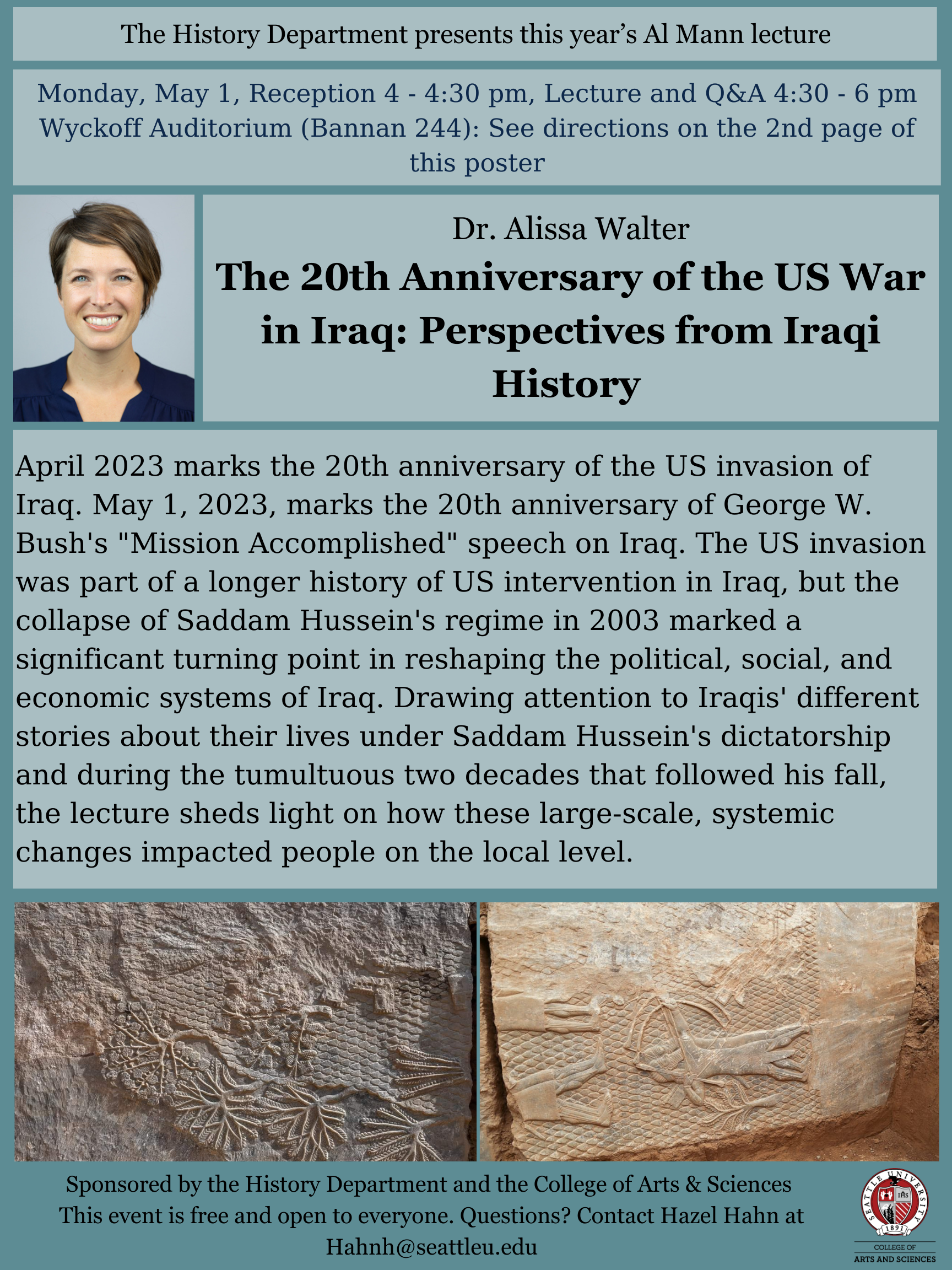 This year's 2023 Al Mahn Lecture features Dr. Alissa Walter, who will discuss The 20th Anniversary of the US War in Iraq: Perspectives from Iraqi History. The lecture is on Monday May 1st, from 4:30-6:30pm in the Wyckoff Auditorium