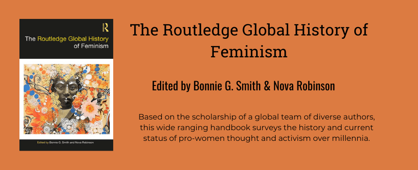 Publication Announcement for The Routledge Global History of Feminism