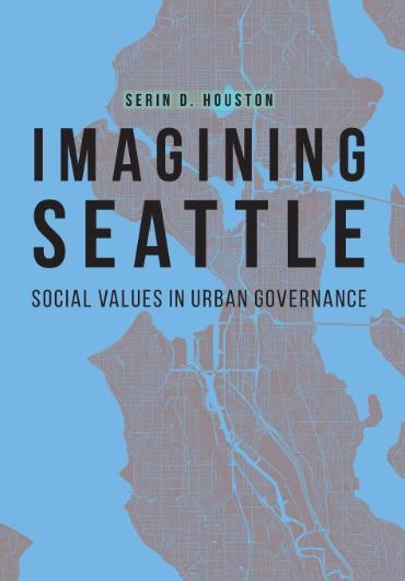 Book Cover for Imagining Seattle 