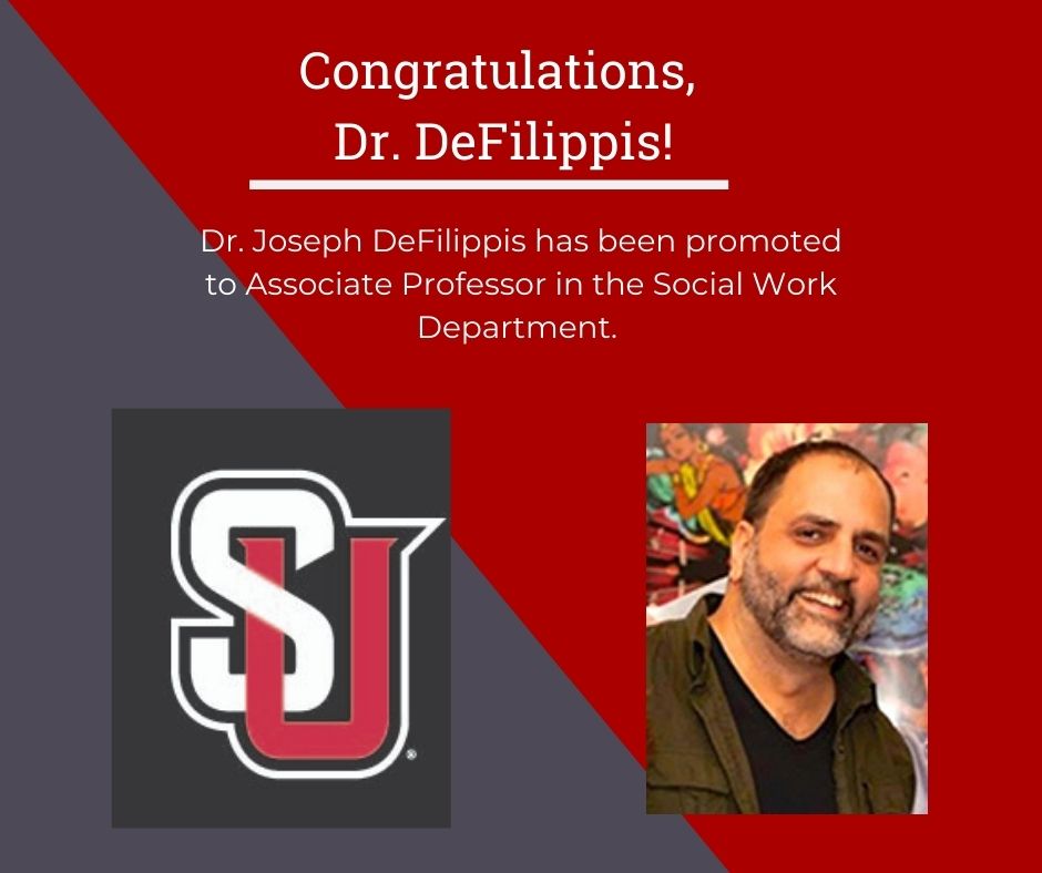 Congratulations, Dr. DeFilippis! Dr. Joseph DeFilippis has been promoted to Associate Professor in the Social Work Department