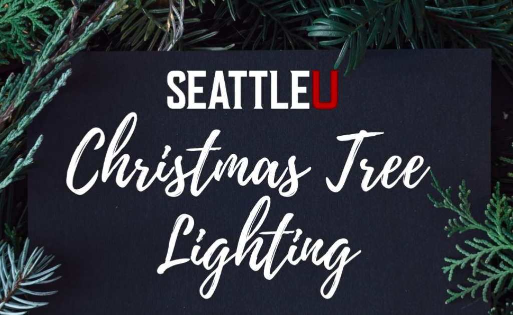 Seattle U Christmas Tree Lighting