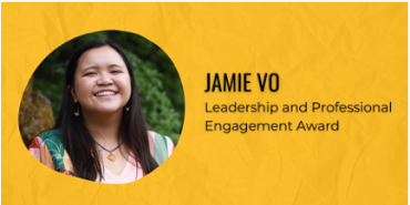 Jamie Vo: Leadership and Professional Engagement Award