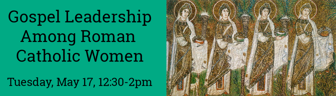 Gospel Leadership among Roman Catholic Women presentation Header