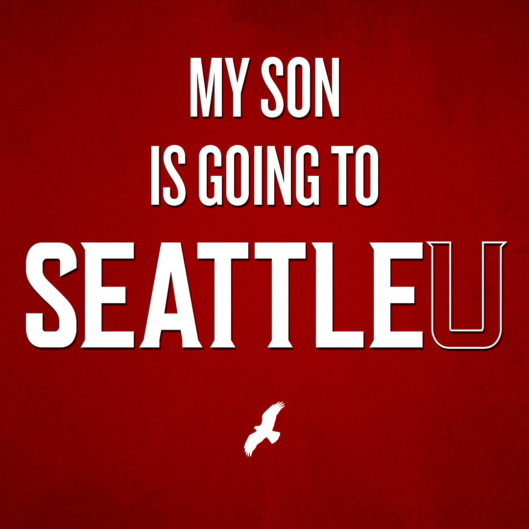 My Son is going to SeattleU Logo