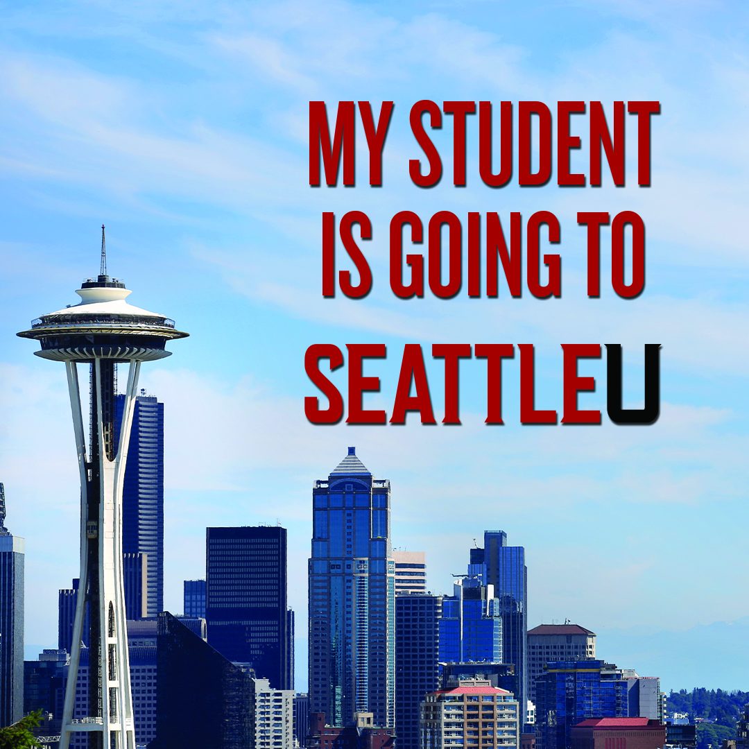 My Student is going to Seattle U