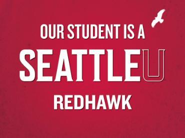 Our Student is a Seattle U Redhawk
