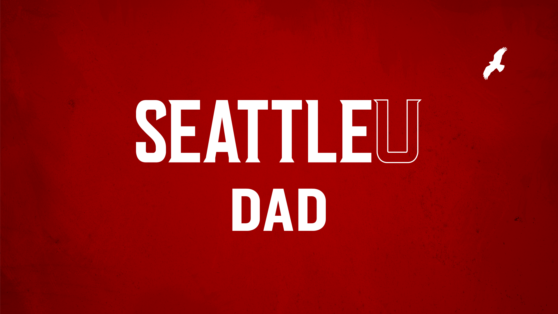 SeattleU Dad