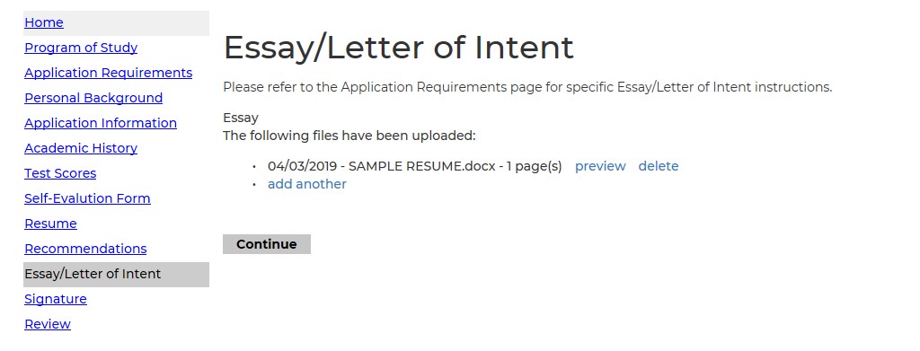 Screenshot of the Essay or Letter of Intent section of the graduate application showing instructions to follow application requirements, a list of uploaded essay files with options to preview, delete, or add another file, and a Continue button. The left navigation menu highlights Essay or Letter of Intent among other application sections.