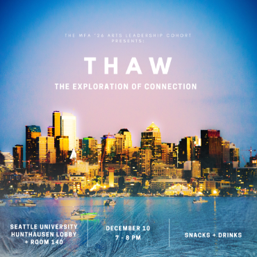 Thaw: The Exploration of Connection Flyer