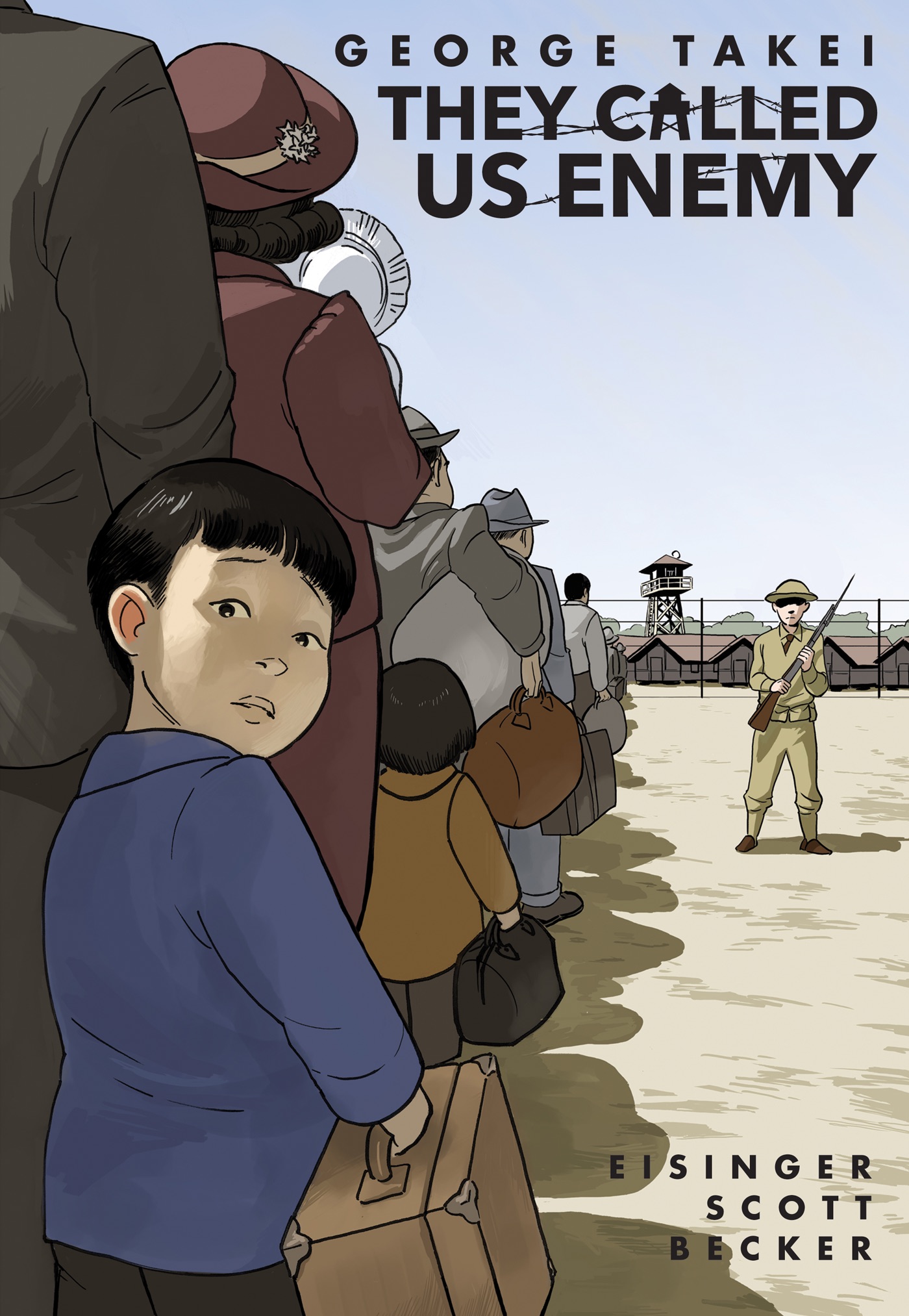 Book cover with graphic image: George Takei, They Called Us Enemy, Eisinger Scott Becker