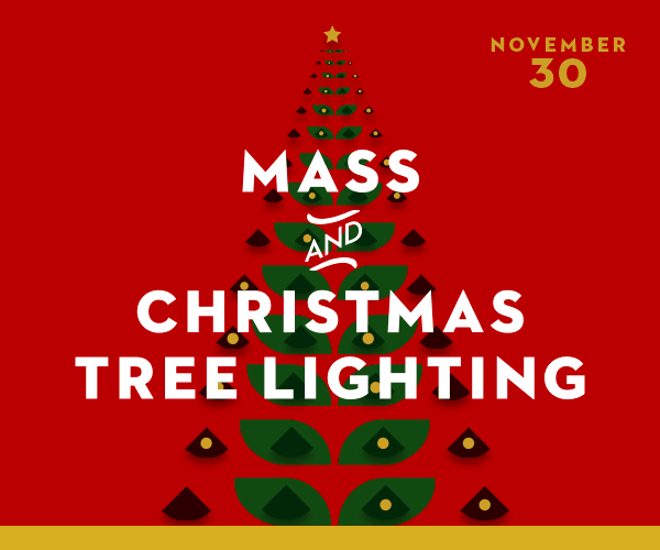 Mass and Christmas Tree Lighting 2023