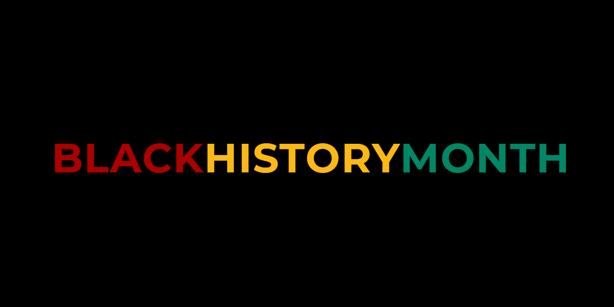 Graphic that reads "Honoring Black History Month"